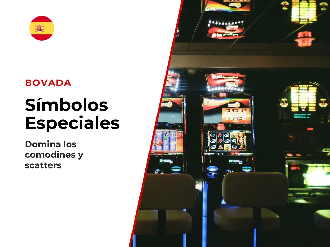Comodines y símbolos Scatter. Los símbolos