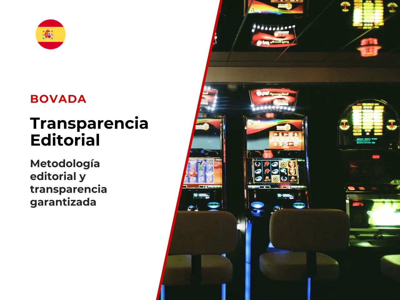 Metodología editorial y transparencia. Los datos