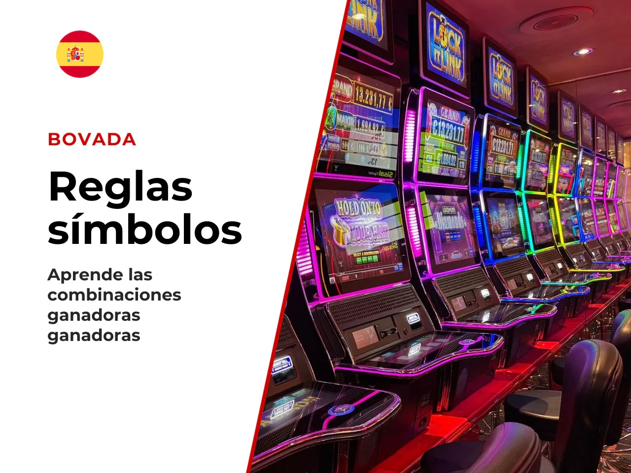 3 Símbolos y combinaciones ganadoras. Los