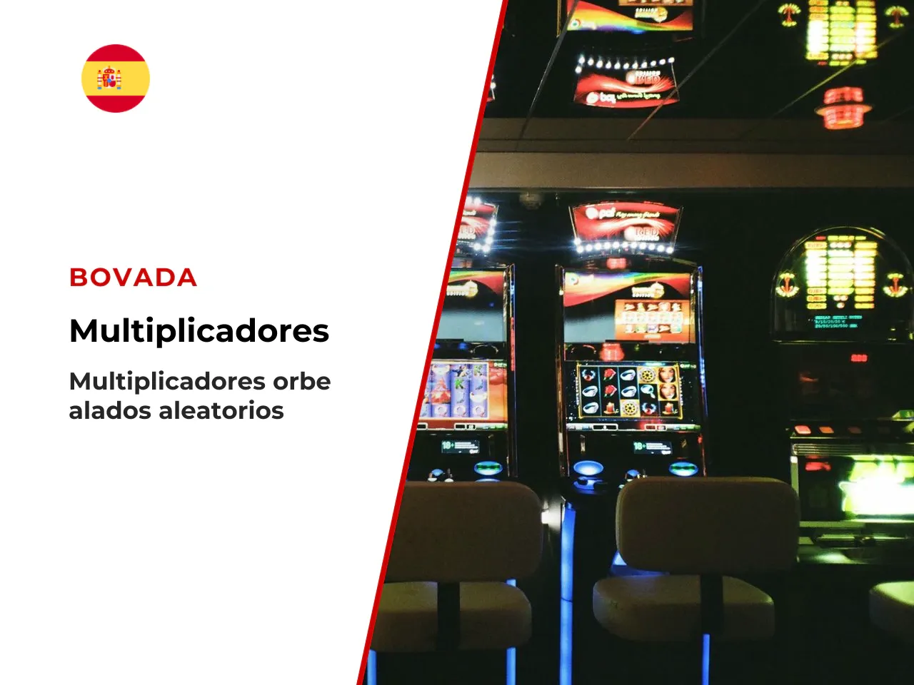 Multiplicadores que pueden aparecer durante la