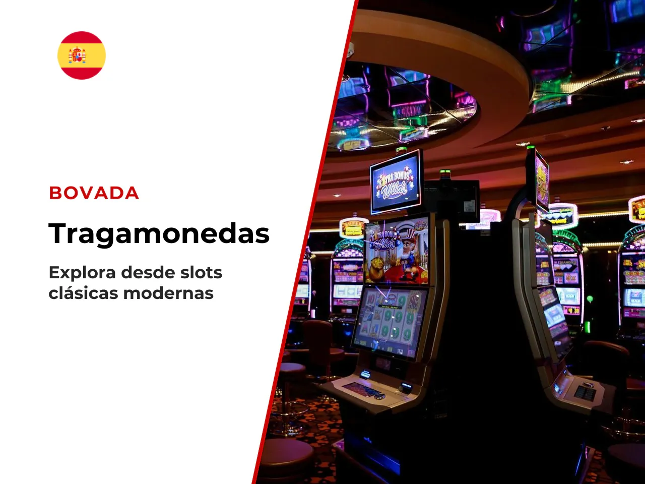 Las mecánicas de estas tragamonedas van