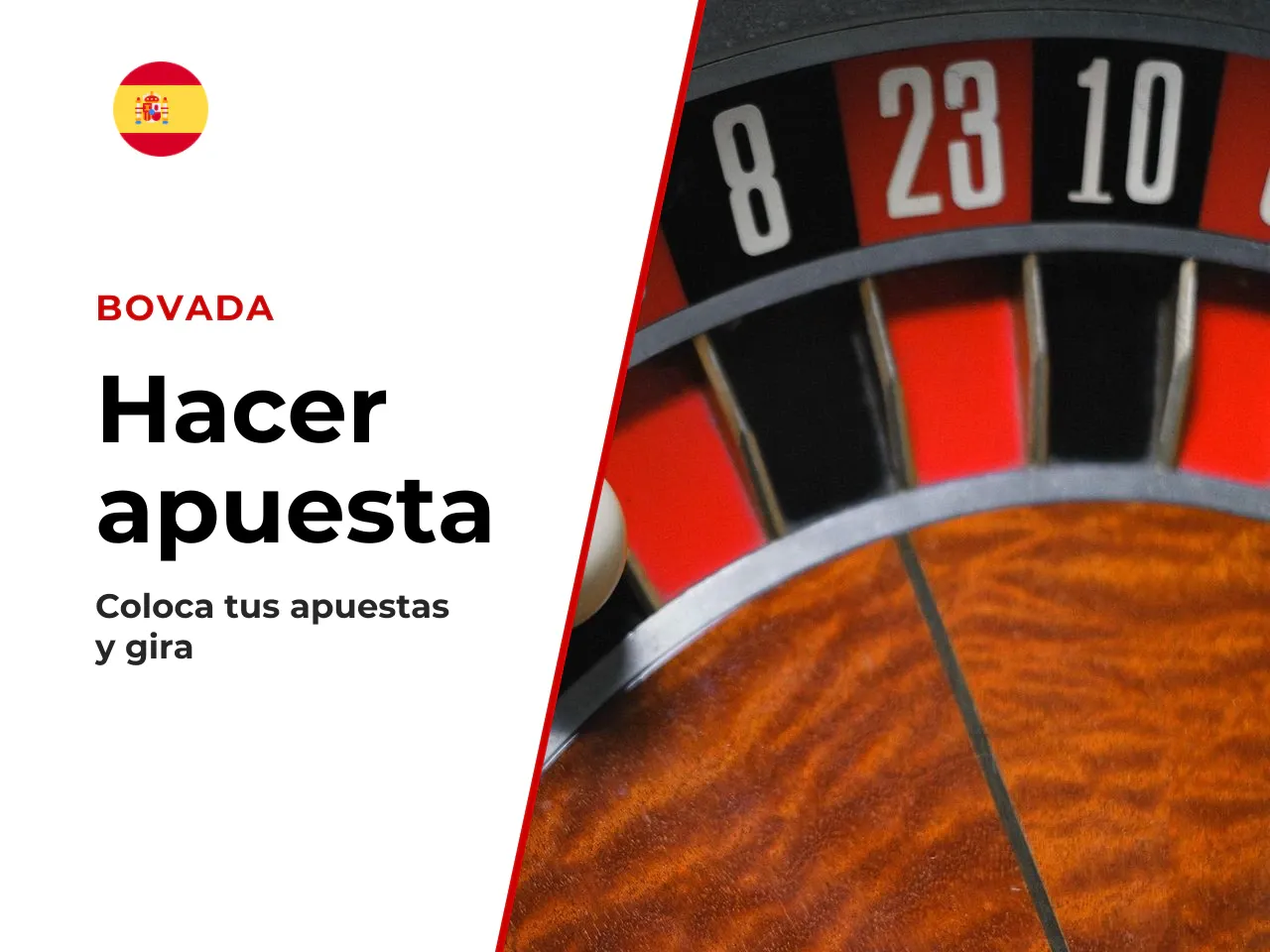 Colocar el bet y lanzar el