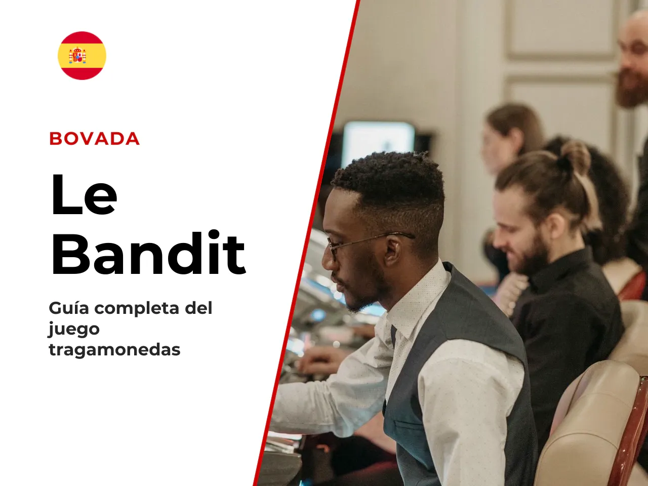 Qué es Le Bandit, la tragamonedas
