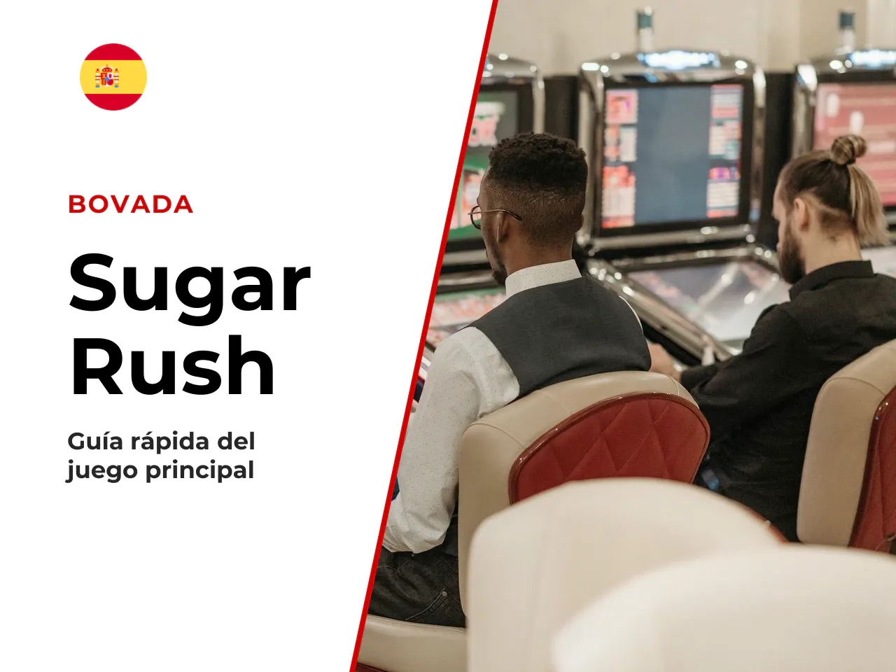 Lo esencial de Sugar Rush en