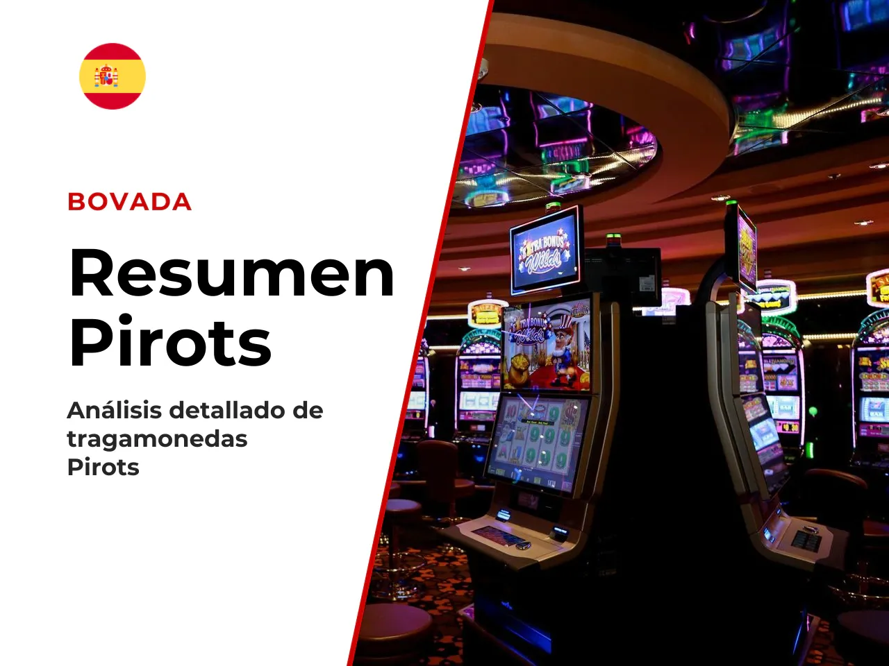 Resumen editorial y conclusiones sobre Pirots